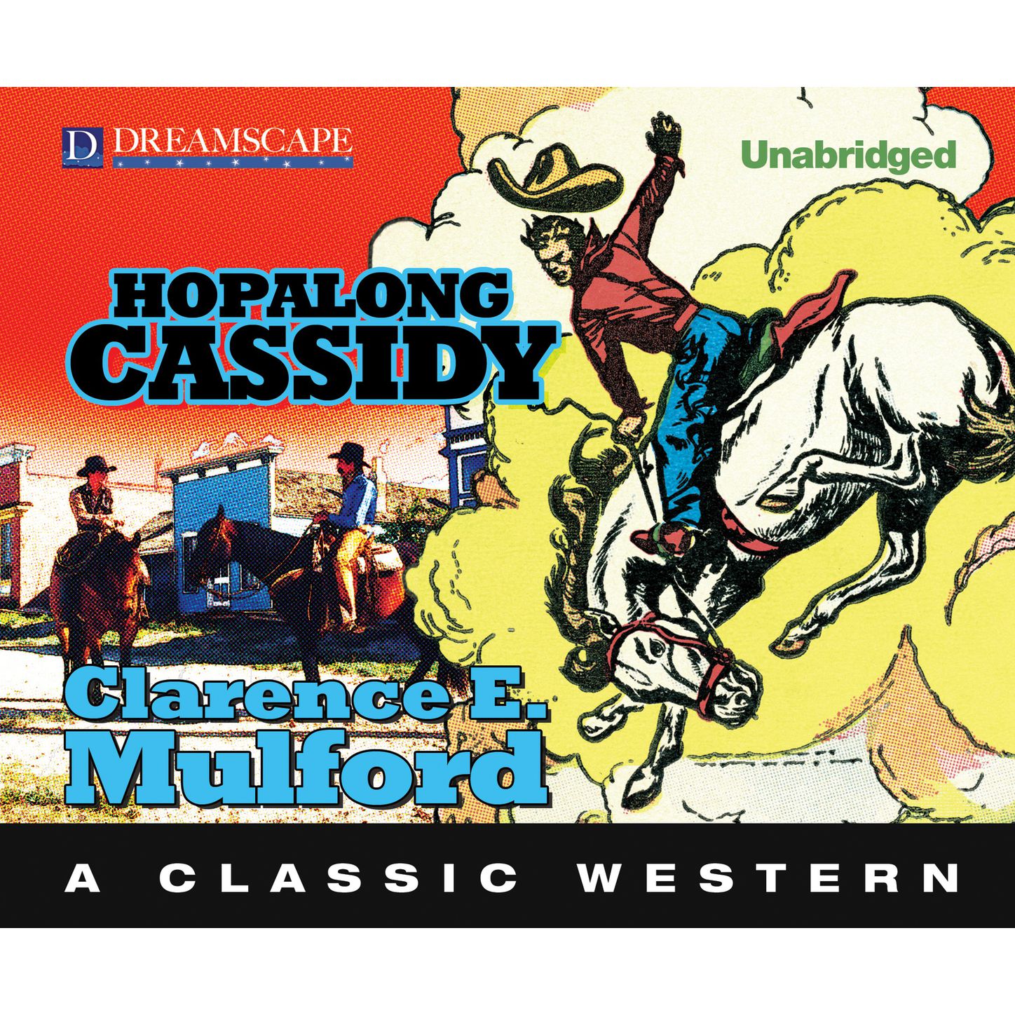 Hopalong Cassidy - Hopalong Cassidy 3 (Unabridged)