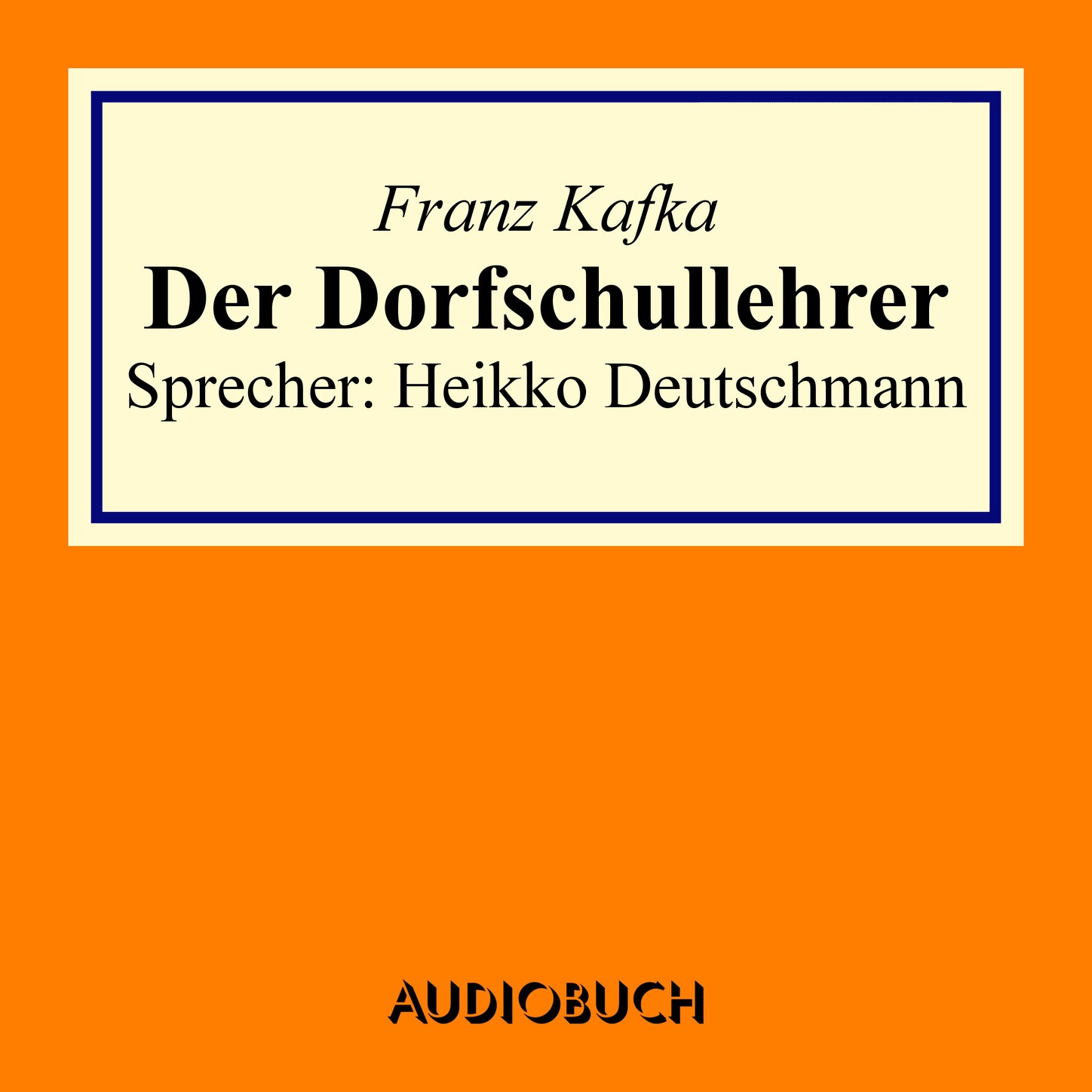 Der Dorfschullehrer (gekürzt)