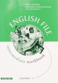 English File: Workbook: Intermediate level (with Key)