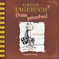 Gregs Tagebuch, 7: Dumm gelaufen! (Hörspiel)