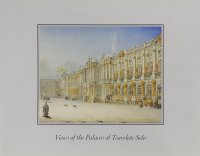 Views of the Palaces of Tsarskoe Selo