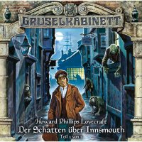 Говард Лавкрафт - «Gruselkabinett, Folge 67: Der Schatten über Innsmouth (Teil 2 von 2)»