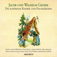 Die schönsten Kinder- und Hausmärchen (ungekürzt)