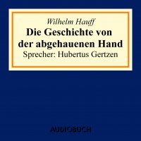 Die Geschichte von der abgehauenen Hand