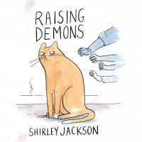 Raising Demons (Unabridged)