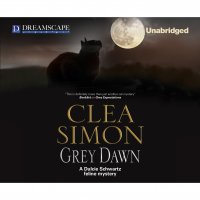 Grey Dawn - A Dulcie Schwartz Feline Mystery, Book 6 (Unabridged)