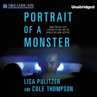 Portrait of a Monster - Joran van der Sloot, a Murder in Peru, and the Natalee Holloway Mystery (Unabridged)