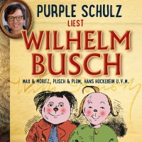 Purple Schulz liest Wilhelm Busch