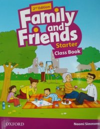 Family and Friends: Starter Class Book