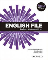 English File: Beginner Workbook with key