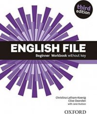 English File: Beginner Workbook without key