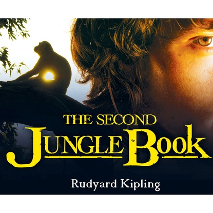 The Second Jungle Book (Unabridged)