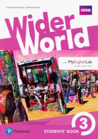 Wider World. Level 3. Students' Book with MyEnglishLab access code