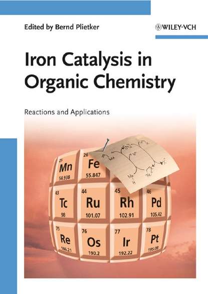 Iron Catalysis in Organic Chemistry