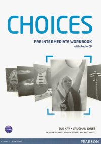 Choices Global. Pre-intermediate. Workbook (+CD)