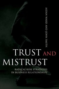 Trust and Mistrust