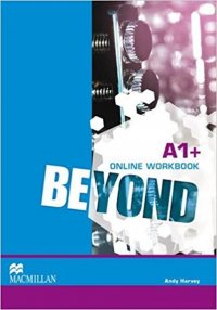 Beyond A1+ Online Workbook