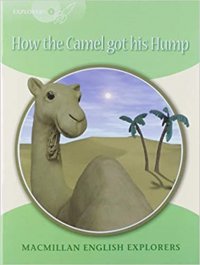 How the Camel Got His Hump (Reader)