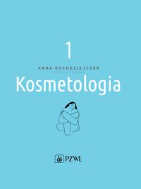 Kosmetologia t. 1