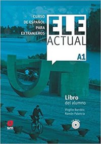 ELE Actual A1: Libro del alumno (+ 2 CD audio + codigo)