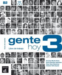 Gente Hoy 3: Cuaderno de ejercicios (+ CD MP3 (niveau B2))