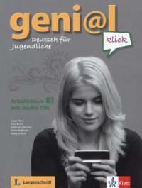 Geni@l klick: B1: Arbeitsbuch: mit 2 Audio-CDs