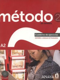 Metodo de espanol: 2: Cuaderno de ejercicios (+ CD Audio)