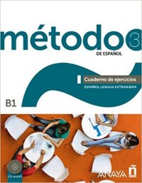 Metodo de espanol 3: Cuaderno de ejercicios (+ CD Audio)