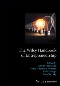 The Wiley Handbook of Entrepreneurship