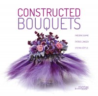 Constructed Bouquets / Букеты на каркасах