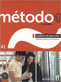 Metodo de espanol 1. A1: Cuaderno de ejercicios (+ CD Audio)