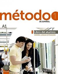 Metodo de espanol 1. A1: Libro del alumno (+ CD Audio)