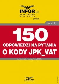 150 odpowiedzi na pytania o kody w JPK_VAT