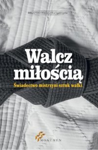 Walcz miłością