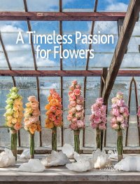 Marcel van Dijk - «A Timeless Passion for Flowers»