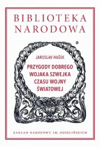 Przygody dobrego wojaka Szwejka czasu wojny światowej