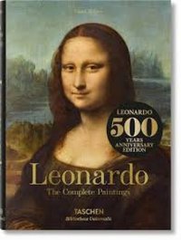 Leonardo da Vinci: Complete Paintings (Bibliotheca Universalis)