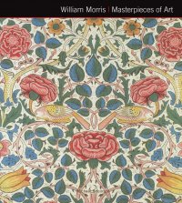 William Morris. Masterpieces of Art