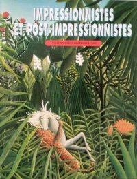 Impressionnistes et postimpressionnistes / Импрессионисты и постимпрессионисты