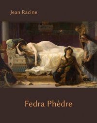 Fedra. Phèdre