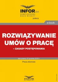 Rozwiązywanie umów o pracę – zasady postępowania