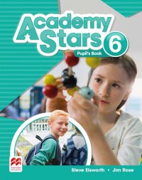 Academy Stars: Level 6: Pupil’s Book Pack