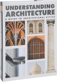 Understanding Architecture