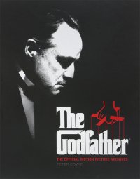 The Godfather: The Official Motion Picture Archives