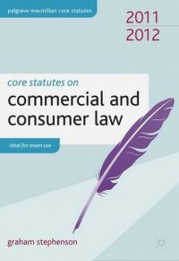 Core Statutes on Commercial and Consumer Law 2011-12