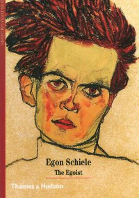 Egon Schiele: The Egoist