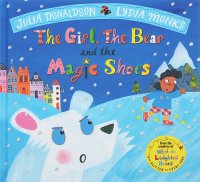 The Girl, the Bear and the Magic Shoes