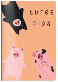 Three pigs. Тетрадь общая (А5, 48 л., УФ-лак, накидка 4 п. полноцвет)