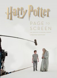 Harry Potter. Page to Screen: The Complete Filmmaking Journey