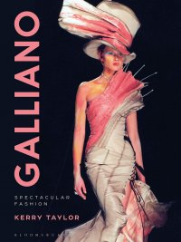 Galliano: Spectacular Fashion